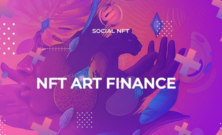 NFT Art Finance: Future of Digital Assets